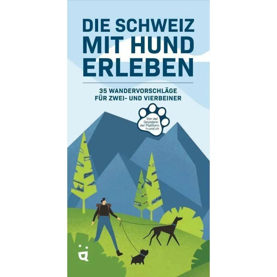 Schweiz mit Hund erleben - Helvetiq - Marigin AG Onlineshop für Tierbedarf Schweiz mit Hund erleben - Default Title Gedruckte Bücher
